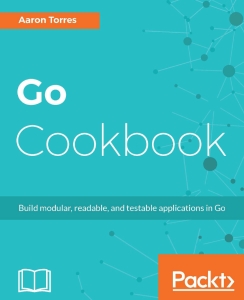 Go Cookbook (Aaron Torres) (z-library.sk, 1lib.sk, z-lib.sk)