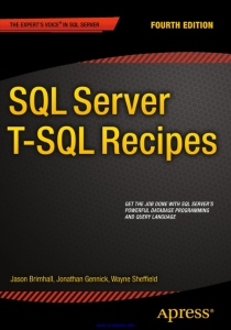 SQL Server T-SQL Recipes, 4th Edition (Jason Brimhall, Jonathan Gennick etc.) (z-library.sk, 1lib.sk, z-lib.sk)