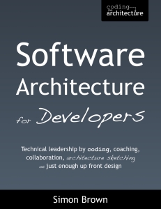 Software Architecture for Developers (Simon Brown) (Z-Library)