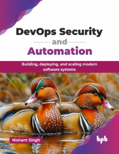 DevOps Security and Automation (Nishant Singh) (Z-Library) (1)
