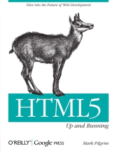 HTML5 Up and Running (Mark Pilgrim) (Z-Library)