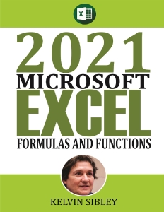 2021 Microsoft Formulas and Functions A Simplified Guide With Examples on how to take advantage of built-in Excel Formulas and… (Sibley, Kelvin) (Z-Library)