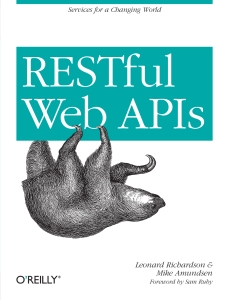 RESTful Web APIs (Leonard Richardson, Mike Amundsen, Sam Ruby) (Z-Library)
