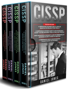 CISSP 4 in 1- Beginners Guide+ Guide to learn CISSP Principles+ The Fundamentals of Information Security Systems for CISSP… (Jones, Daniel) (Z-Library)