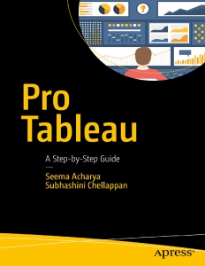 Pro Tableau (Seema Acharya  Subhashini Chellappan) (Z-Library)