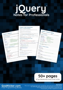 jQuery Notes for Professionals (GoalKicker.com Stack Overflow Documentation) (Z-Library)