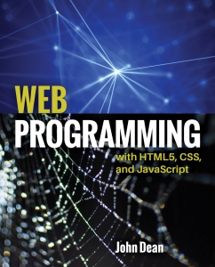 Web Programming with HTML5, CSS, and JavaScript (John Dean) (Z-Library)