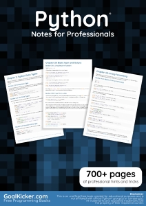 Python Notes for Professionals (Goal Kicker) (Z-Library)