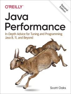 Java Performance In-Depth Advice for Tuning and Programming Java 8, 11, and Beyond (Scott Oaks) (Z-Library)