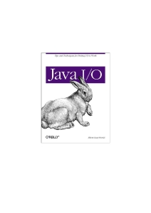 Java IO (Elliotte Rusty Harold) (Z-Library)