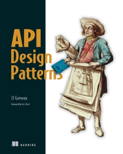 API Design Patterns (JJ Geewax) (Z-Library)
