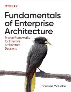 Fundamentals of Enterprise Architecture (Tanusree McCabe) (Z-Library)