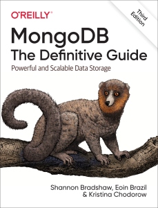 MongoDB The Definitive Guide Powerful and Scalable Data Storage 3rd Edition ( etc.) (Z-Library)