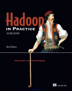 Hadoop in Practice, 2nd Edition (Alex Holmes) (Z-Library)