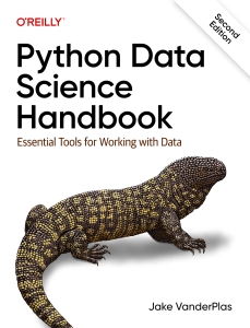 Python Data Science Handbook Essential Tools for Working with Data, 2nd Edition (Jake VanderPlas) (Z-Library) (1)