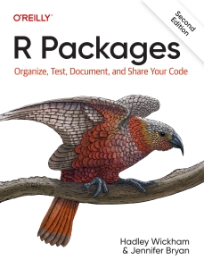 R Packages Organize, Test, Document, and Share Your Code (Hadley Wickham, Jenny Bryan) (Z-Library)
